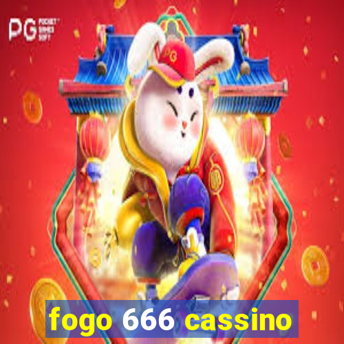 fogo 666 cassino